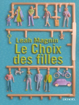 cover image of Le Choix des filles